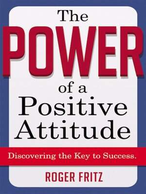 cover image of The Power of a Positive Attitude